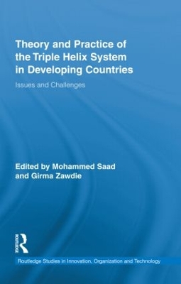 Theory and Practice of the Triple Helix Model in Developing Countries book