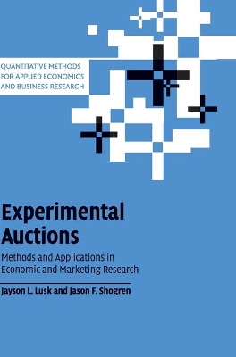 Experimental Auctions by Jayson L. Lusk