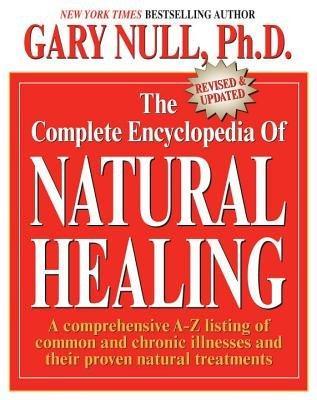 Complete Encyclopedia Of Natural Healing book
