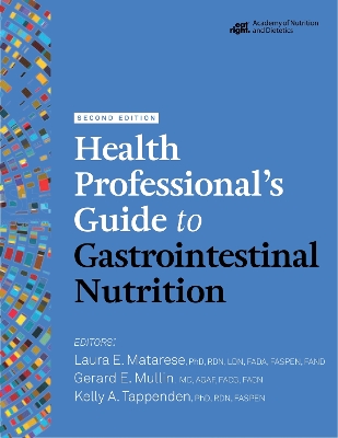 Health Professional's Guide to Gastrointestinal Nutrition book
