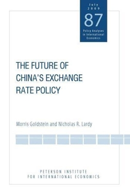 The Future of China′s Exchange Rate Policy book