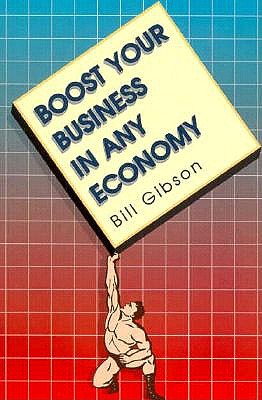 Boost Your Business in Any Economy book