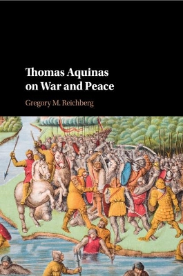 Thomas Aquinas on War and Peace book