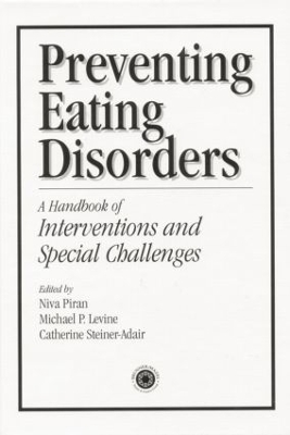 Preventing Eating Disorders by Niva Piran