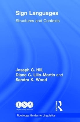 Sign Languages: Structures and Contexts book