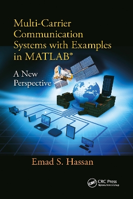 Multi-Carrier Communication Systems with Examples in MATLAB (R) book