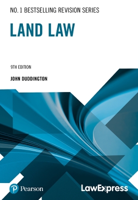 Law Express Revision Guide: Land Law book