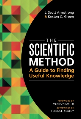 The Scientific Method: A Guide to Finding Useful Knowledge book
