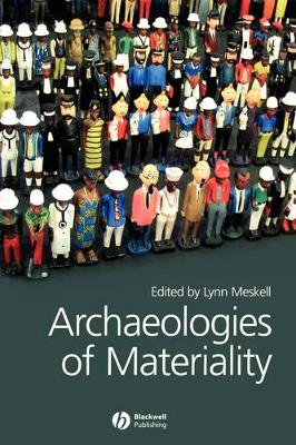 Archaeologies of Materiality book