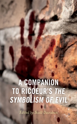 A Companion to Ricoeur's The Symbolism of Evil book