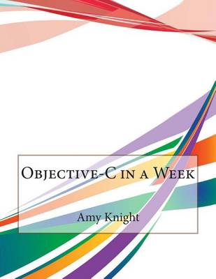 Objective-C in a Week book