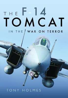 F-14 Tomcat in the War on Terror book
