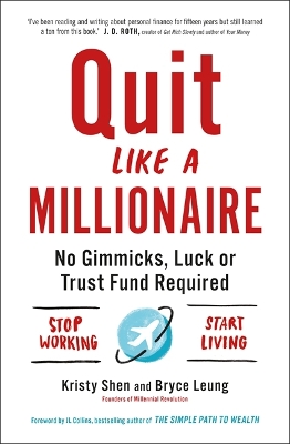 Quit Like a Millionaire book