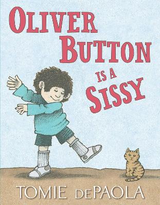 Oliver Button Is a Sissy book