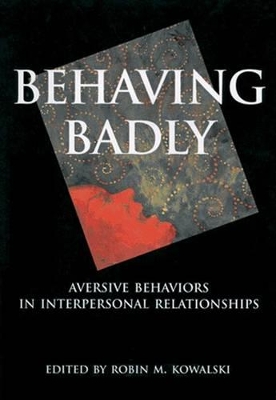 Behaving Badly book
