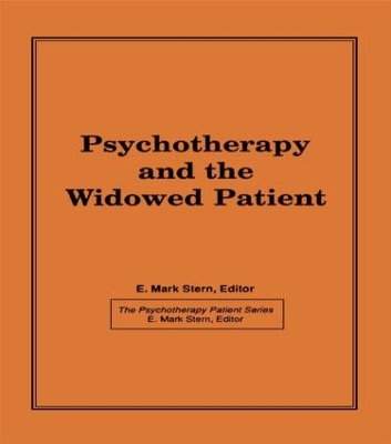Psychotherapy and the Widowed Patient book