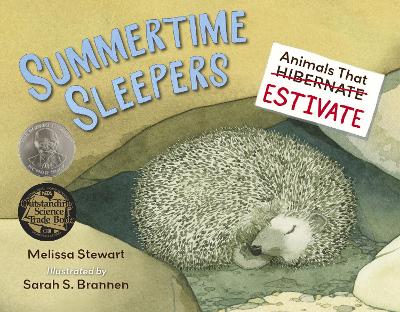 Summertime Sleepers: Animals That Estivate book