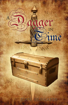 A Dagger in Time by Joan Hunsaker