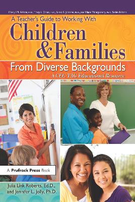 A Teacher's Guide to Working With Children and Families From Diverse Backgrounds: A CEC-TAG Educational Resource book