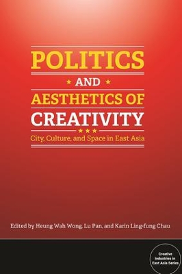 Politics and Aesthetics of Creativity book