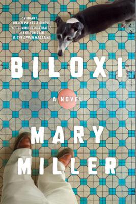 Biloxi: A Novel book