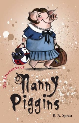 Adventures Of Nanny Piggins 1 book