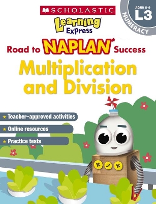 Learning Express NAPLAN: Multiplication & Division NAPLAN L3 book