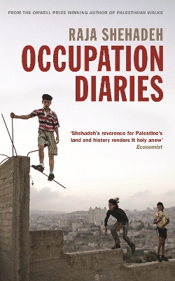 Occupation Diaries by Raja Shehadeh