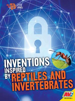 Inventions Inspired By Reptiles and Invertebrates book