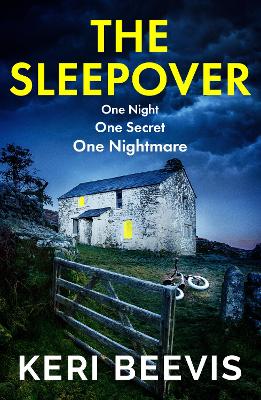 The Sleepover: The unputdownable, page-turning psychological thriller from bestseller Keri Beevis book