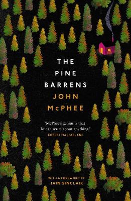 The Pine Barrens by John McPhee