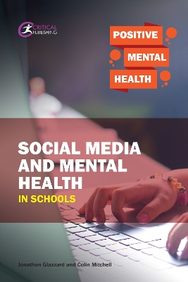 Social Media and Mental Health in Schools book