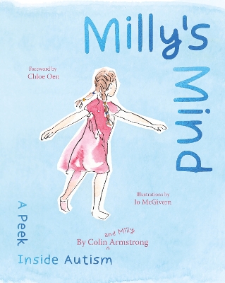 Milly's Mind: A peek inside Autism book