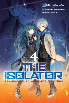 The Isolator, Vol. 4 (manga) book