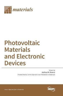 Photovoltaic Materials and Electronic Devices book