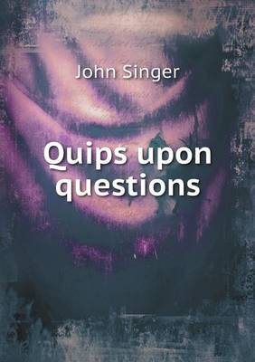 Quips upon questions book