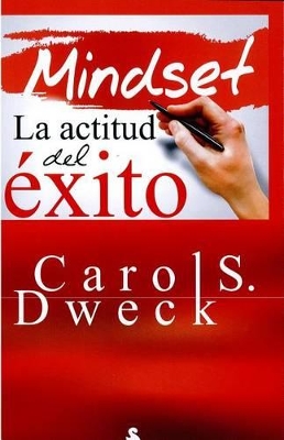 Mindset by Carol S. Dweck