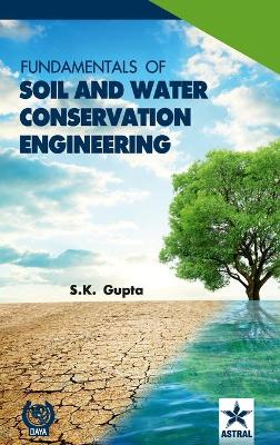Fundamentals of Soil and Water Conservation Engineering book