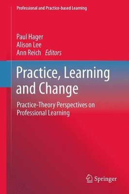 Practice, Learning and Change book