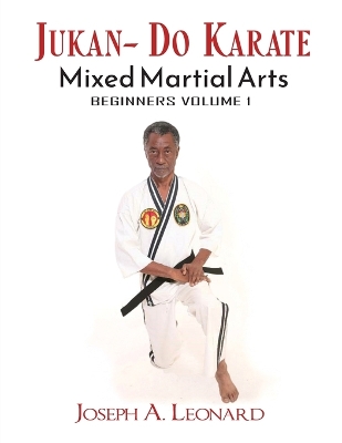 Jukan-Do Karate: Beginner's Volume 1 book