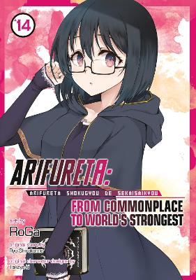 Arifureta: From Commonplace to World's Strongest (Manga) Vol. 14 book