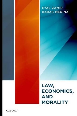Law, Economics, and Morality by Eyal Zamir