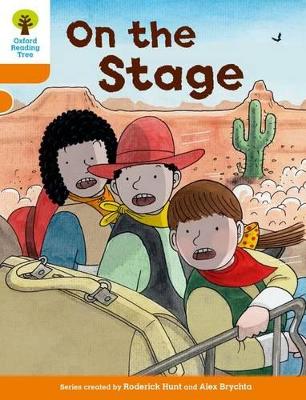 Oxford Reading Tree Biff, Chip and Kipper Stories Decode and Develop: Level 6: On the Stage book