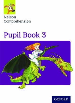 Nelson Comprehension: Year 3/Primary 4: Pupil Book 3 (Pack of 15) by John Jackman