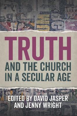 Truth and the Church in a Secular Age book