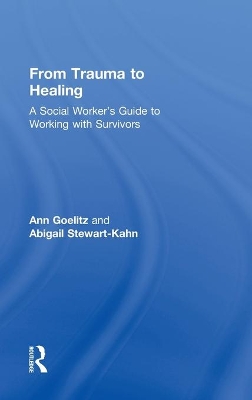 From Trauma to Healing by Ann Goelitz
