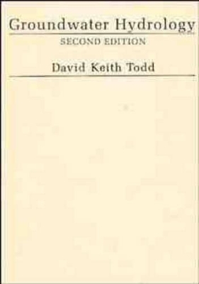 Groundwater Hydrology by David Keith Todd