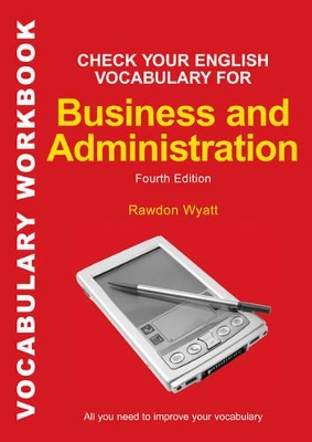 Check your English Vocabulary for Business & Administration book