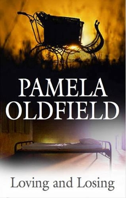 Loving and Losing by Pamela Oldfield