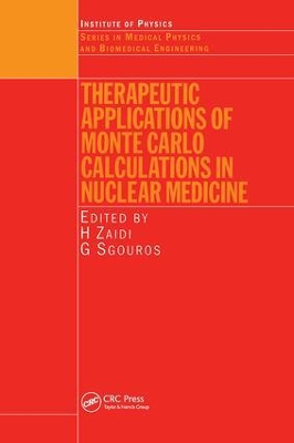 Therapeutic Applications of Monte Carlo Calculations in Nuclear Medicine book